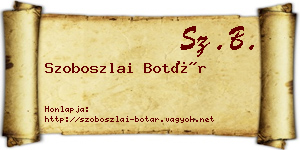 Szoboszlai Botár névjegykártya